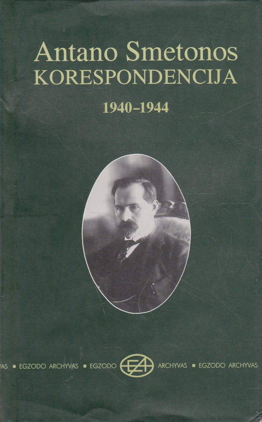 Antano Smetonos korespondencija (1940-1944)