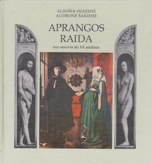 Aprangos raida nuo senovės iki XX amžiaus