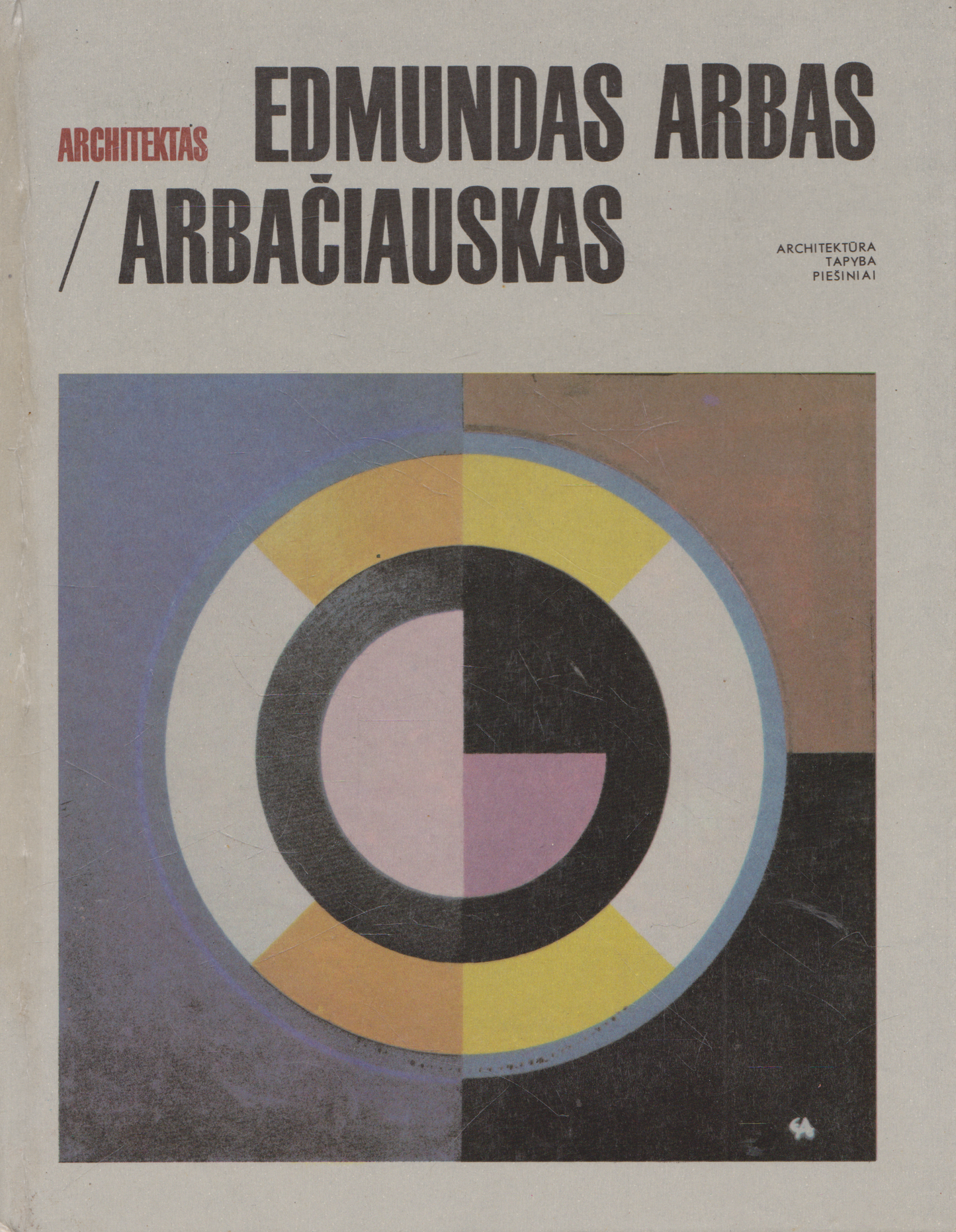 Architektas Edmundas Arbas-Arbačiauskas