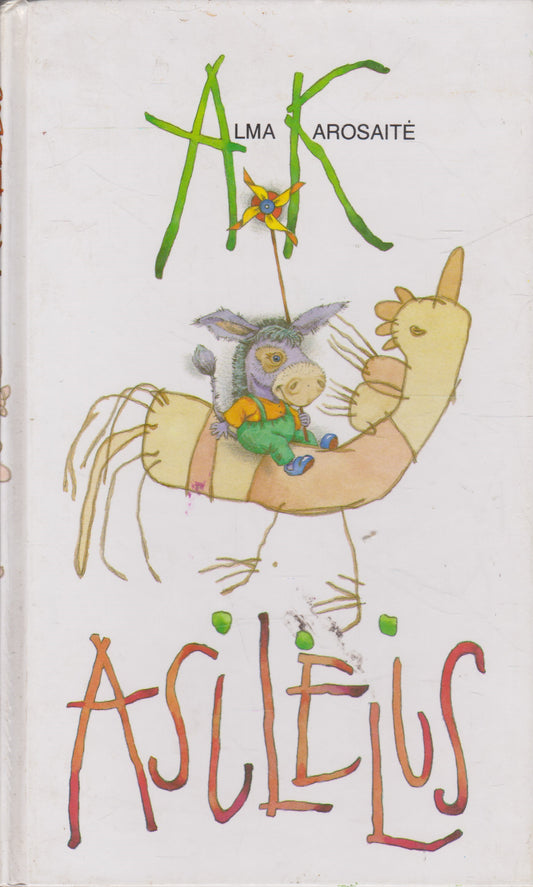 A. Karosaitė - Asilėlis (su aut. dedikacija)