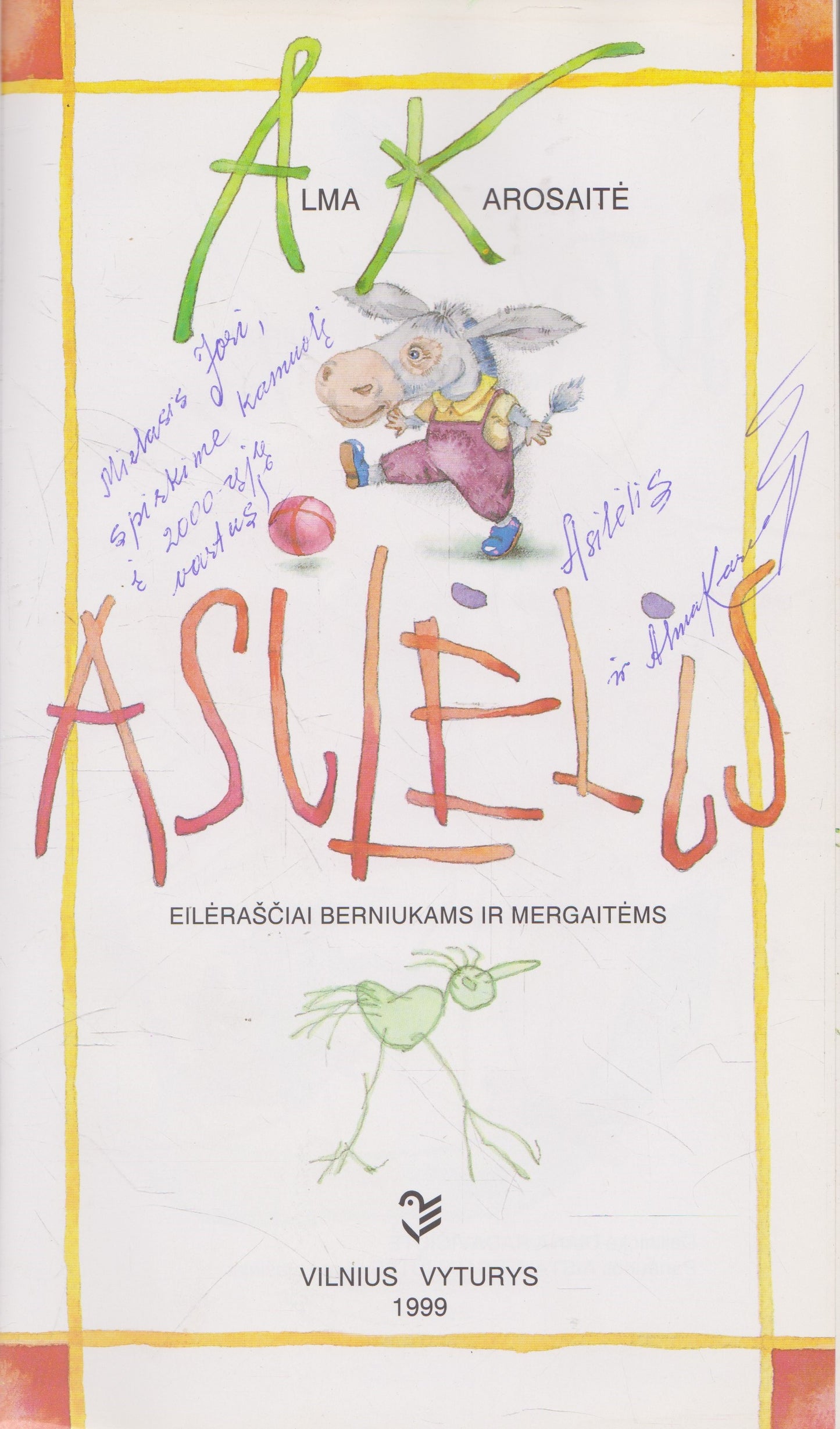 A. Karosaitė - Asilėlis (su aut. dedikacija)