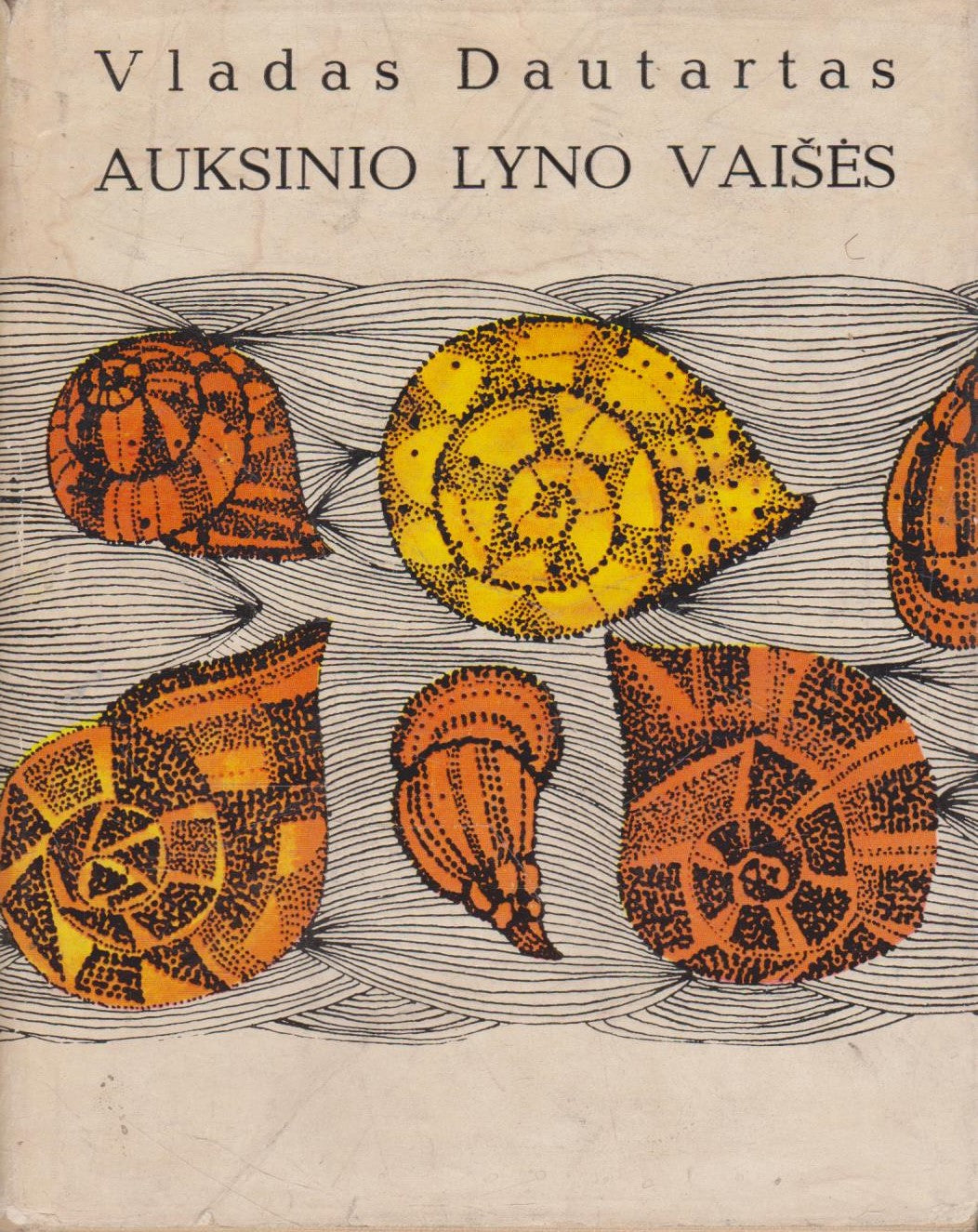 V. Dautartas - Auksinio lyno vaišės (su autografu)