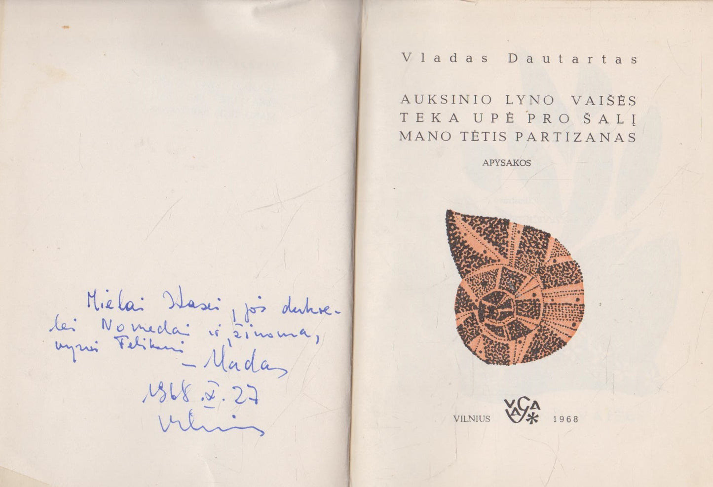 V. Dautartas - Auksinio lyno vaišės (su autografu)
