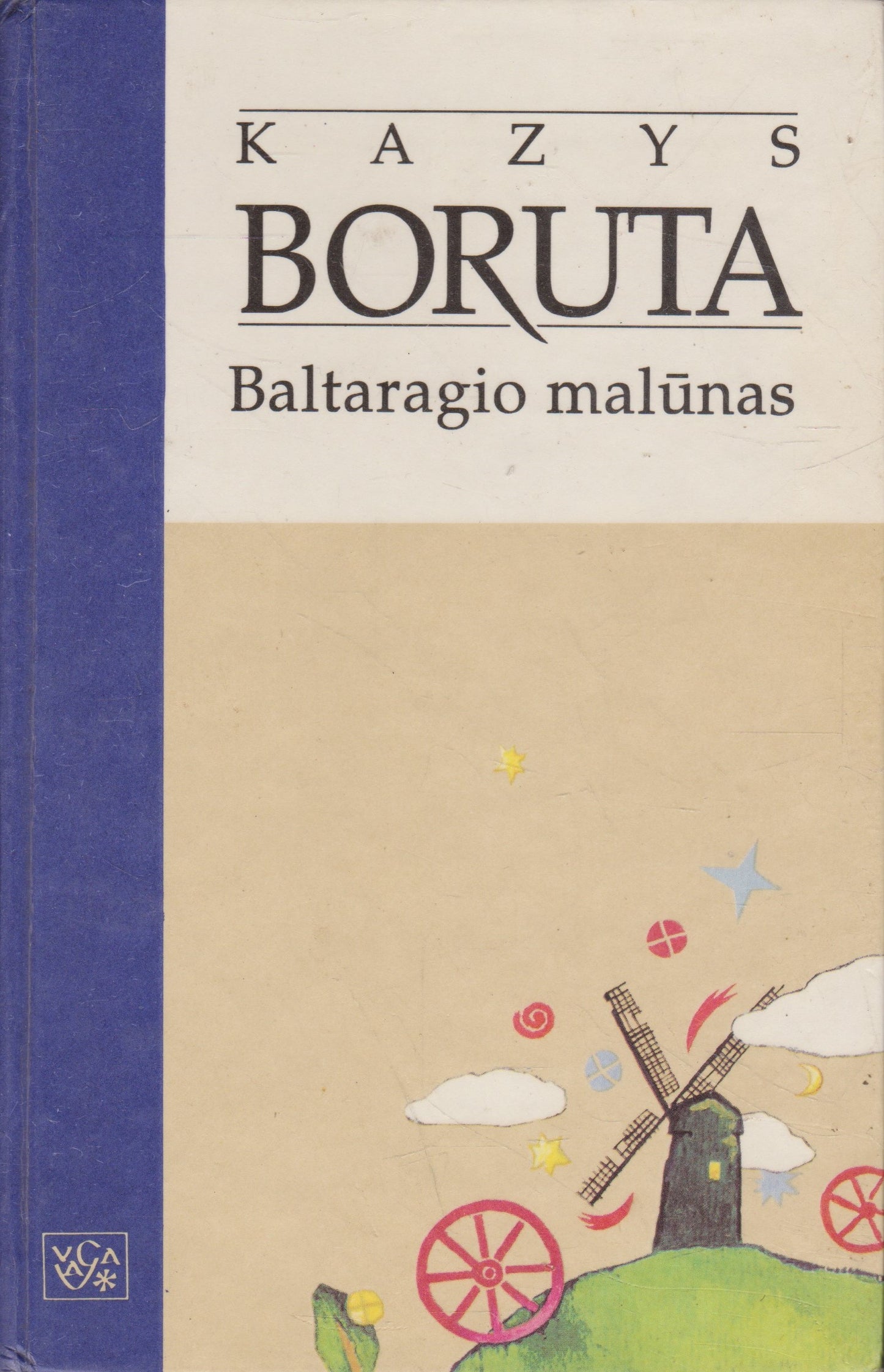K. Boruta - Baltaragio malūnas