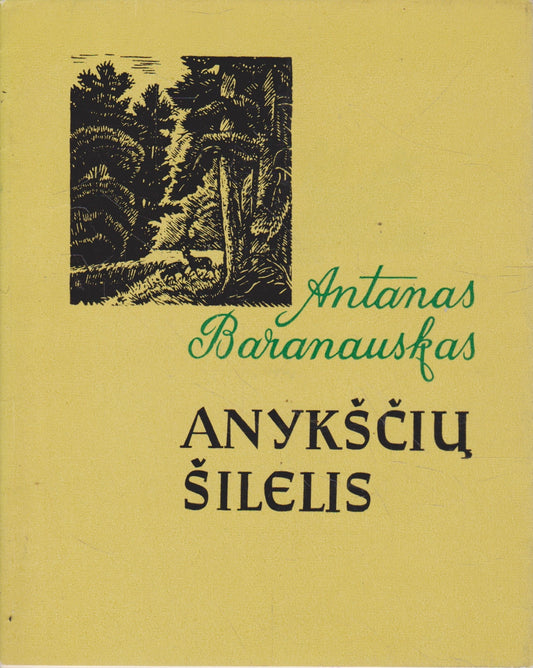 A. Baranauskas - Anykščių šilelis, 1966