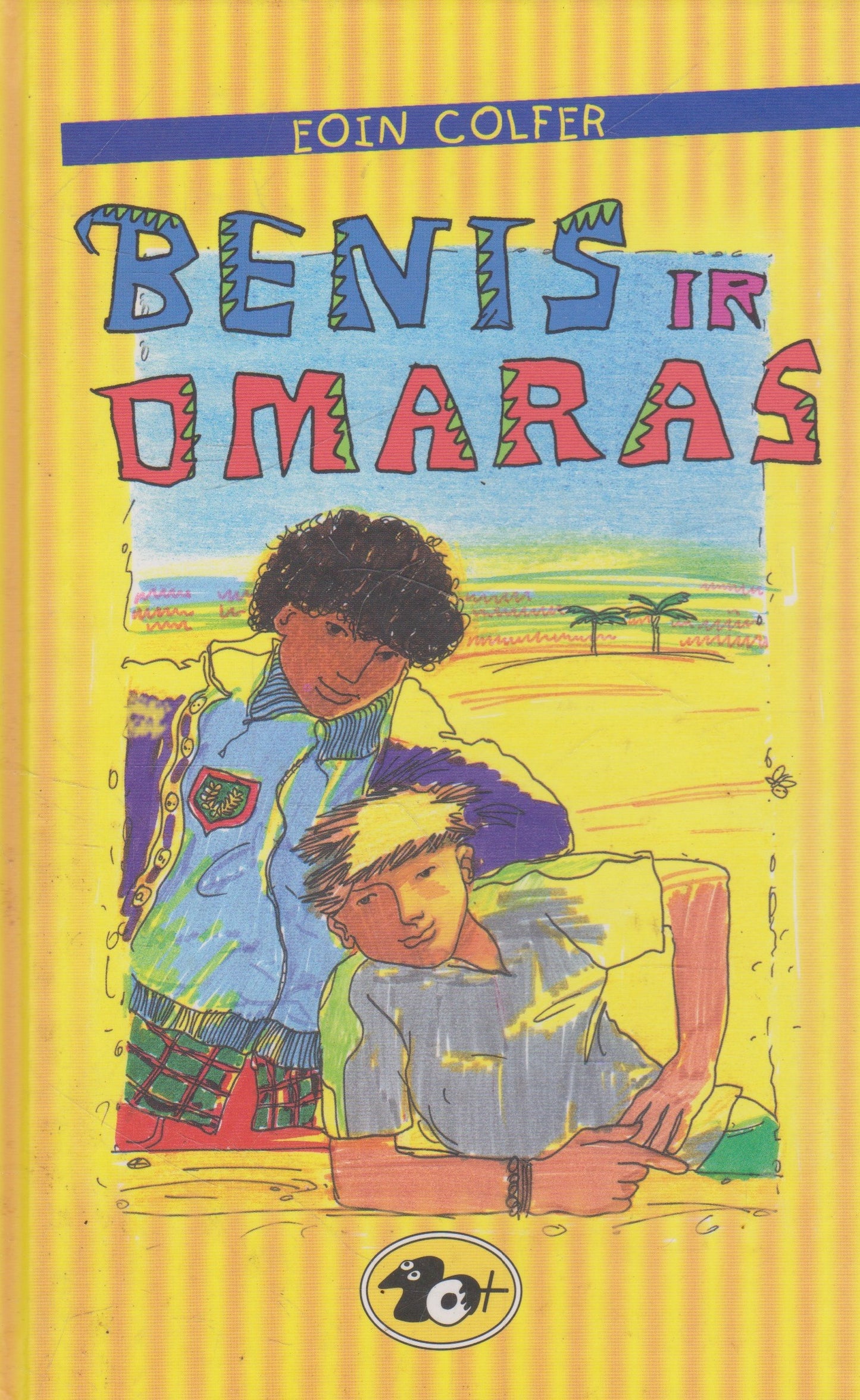 Eoin Colfer - Benis ir Omaras