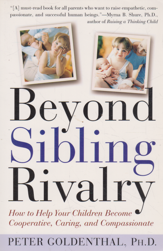 Beyond Sibling Rivalry