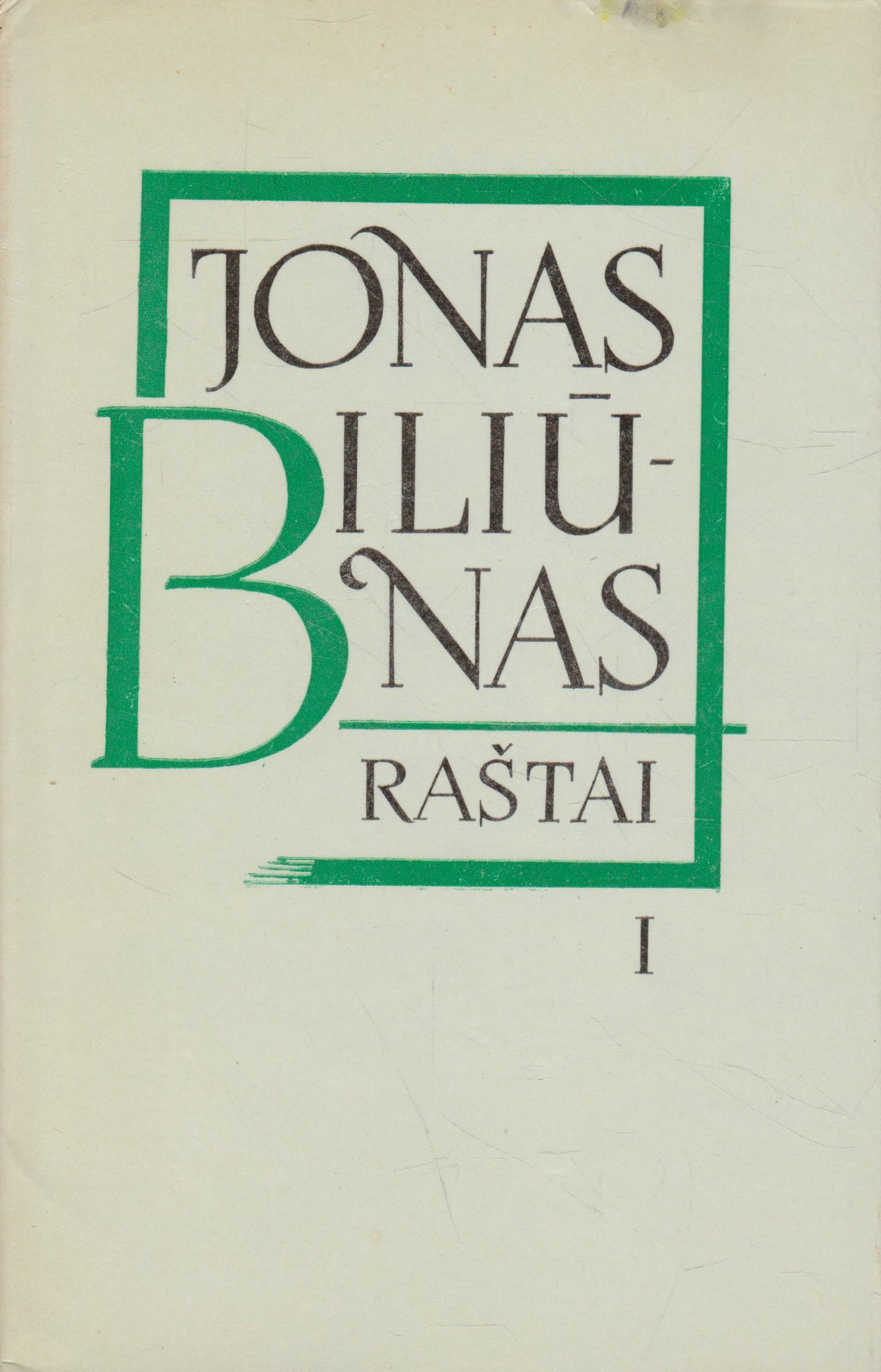 Jonas Biliūnas - Raštai, 3 knygos