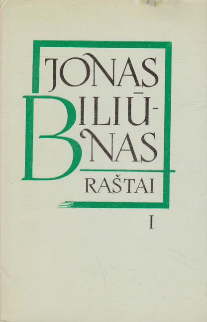 Jonas Biliūnas - Raštai, 3 knygos