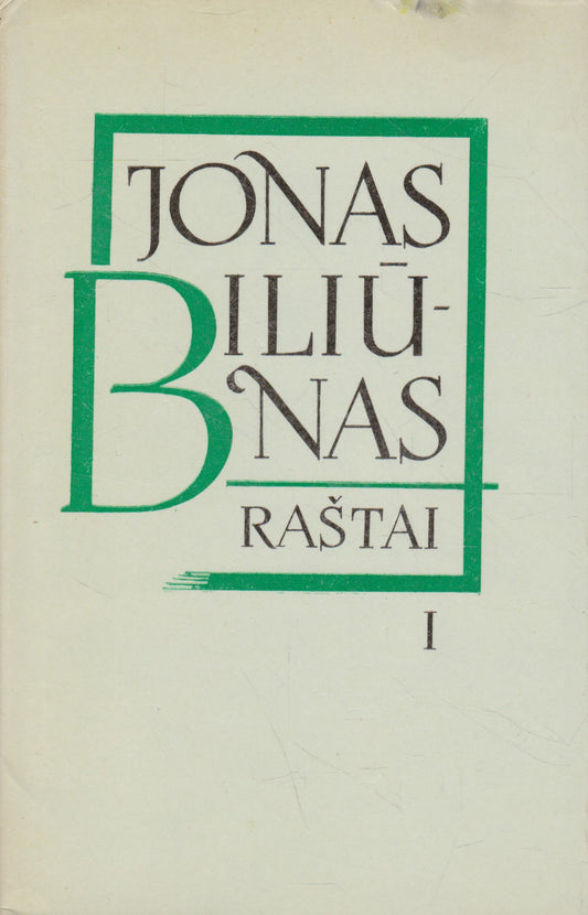 Jonas Biliūnas - Raštai, 3 knygos