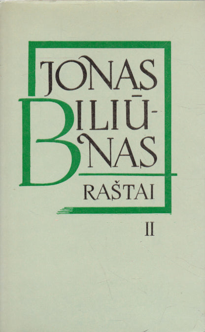 Jonas Biliūnas - Raštai, 3 knygos