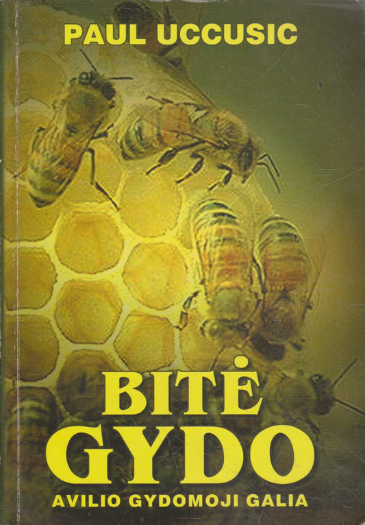 Bitė gydo. Avilio gydomoji galia (žr. būklę)