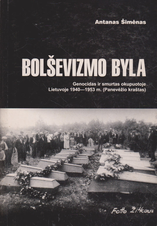 A. Šimėnas - Bolševizmo byla