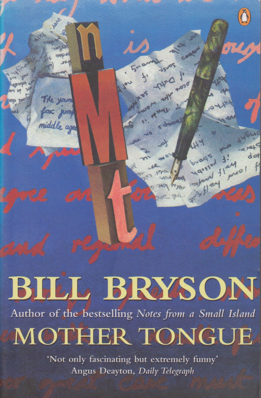 Bill Bryson - Mother Tongue