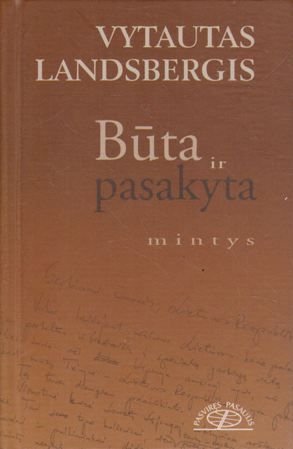 V. Landsbergis - Būta ir pasakyta (su aut. autografu)