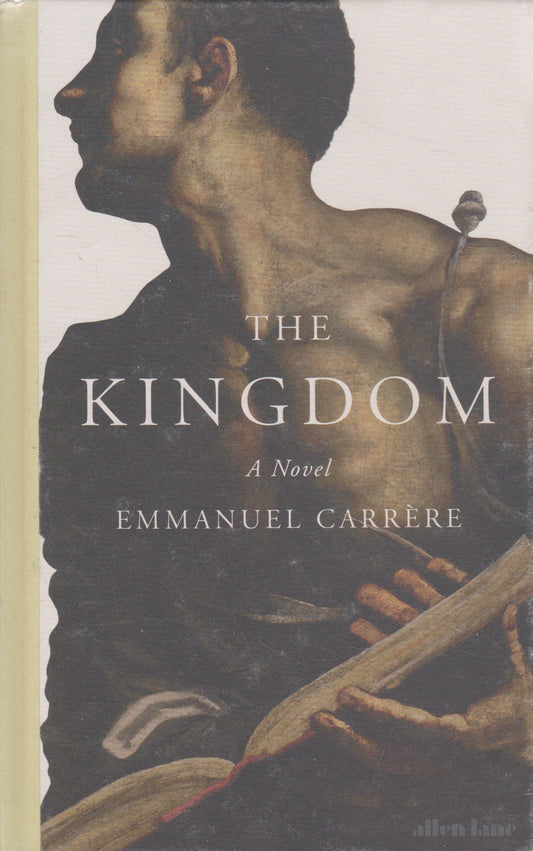 Emmanuel Carrère - The Kingdom