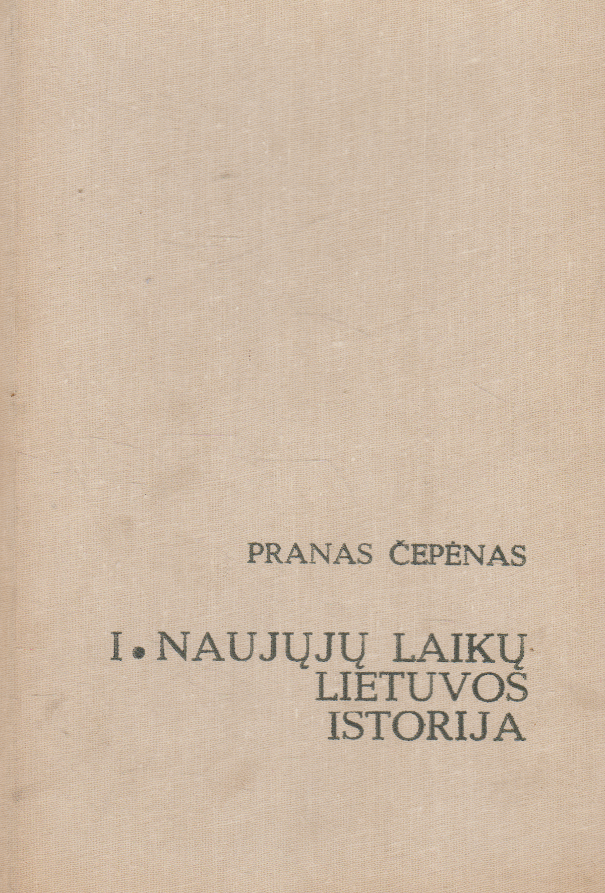 P. Čepėnas - Naujųjų laikų Lietuvos istorija