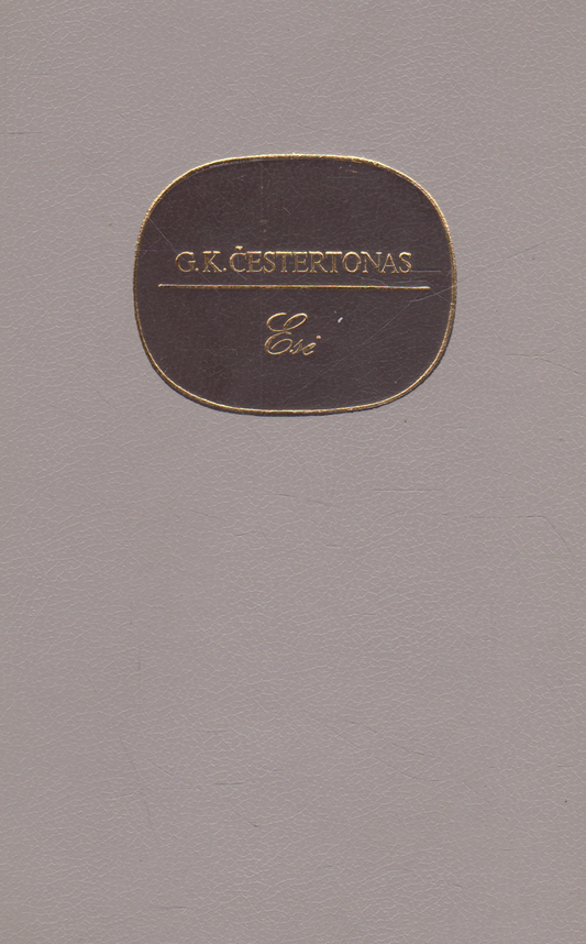 G.K. Čestertonas - Esė (žr. būklę)