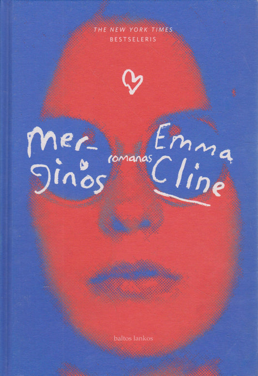Emma Cline - Merginos