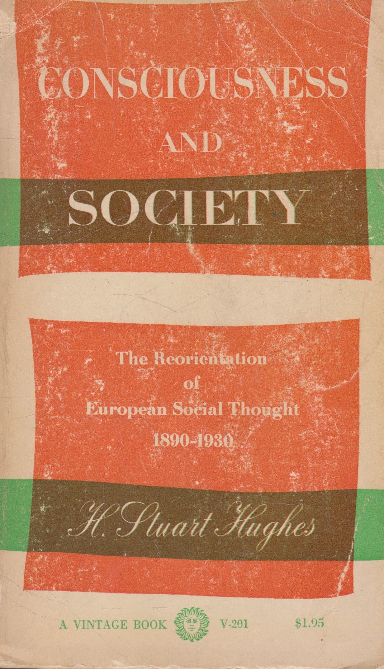 H. Struart Hughes - Consciousness and Society (check condition)