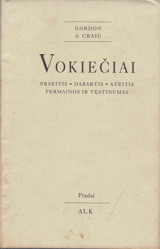 Vokiečiai: praeitis, dabartis, ateitis, permainos ir tęstinumas