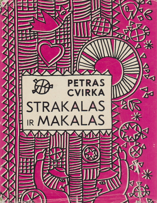 Petras Cvirka - Strakalas ir Makalas