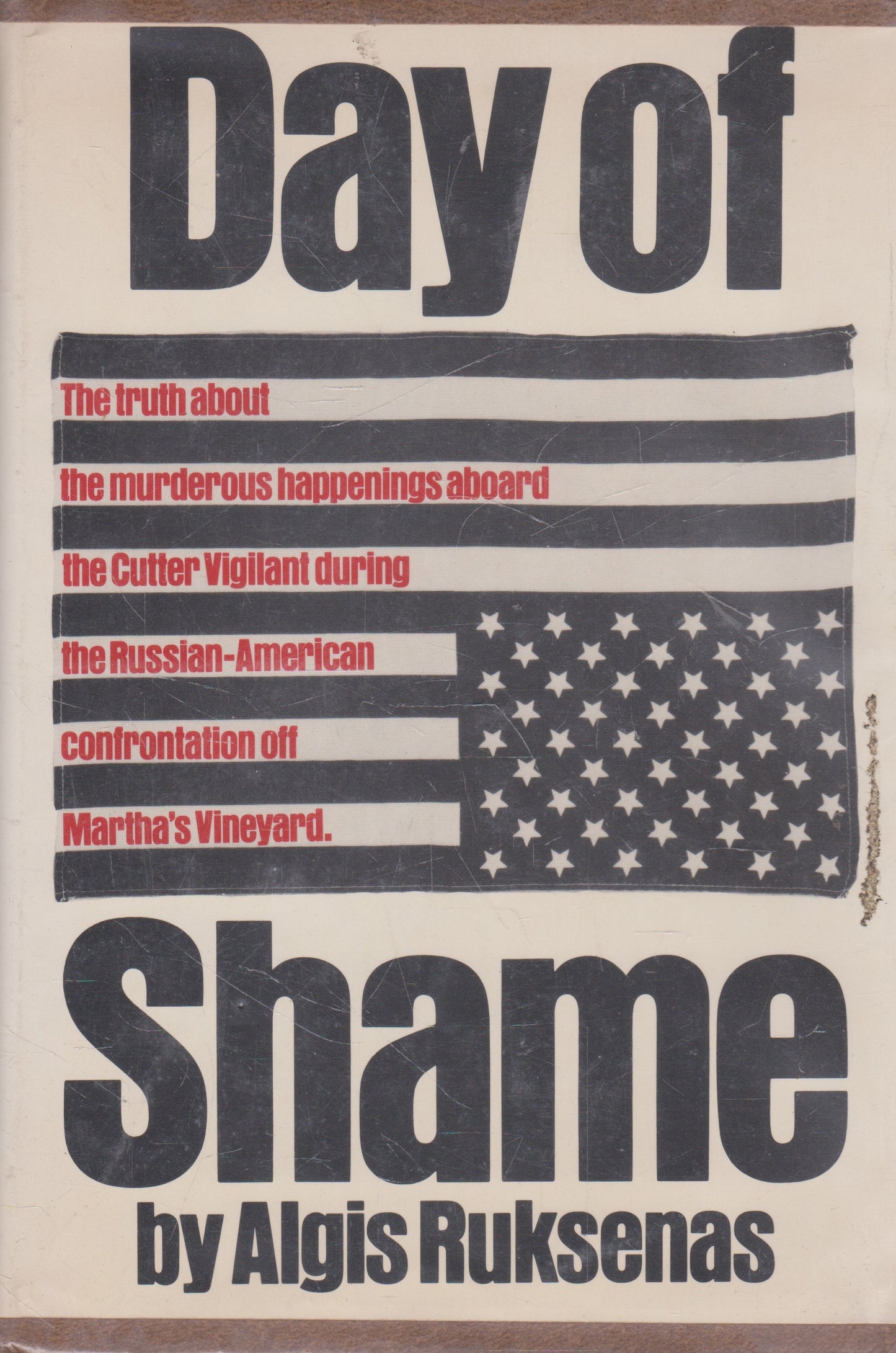 Algis Ruksenas - Day of Shame