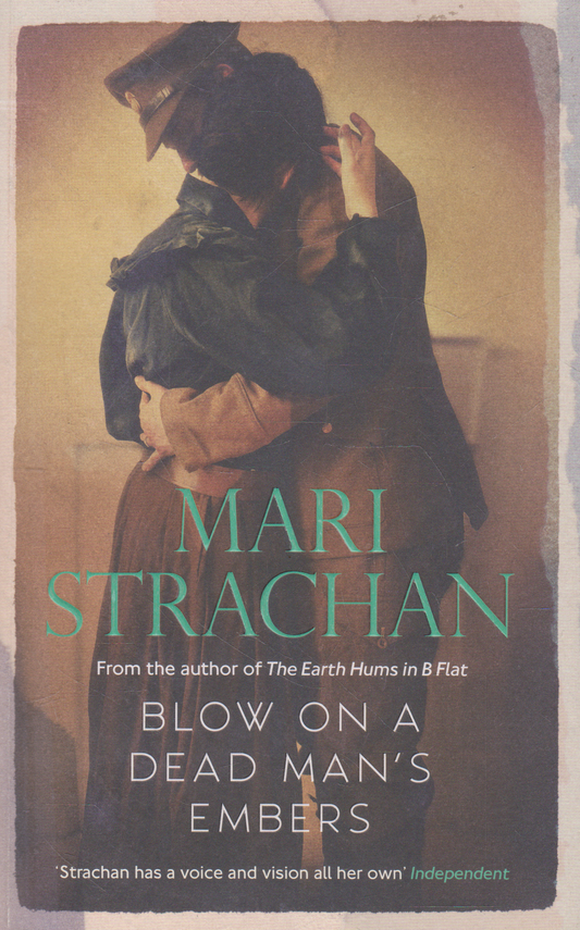 Mari Strachan - Blow on a Dead Man's Embers