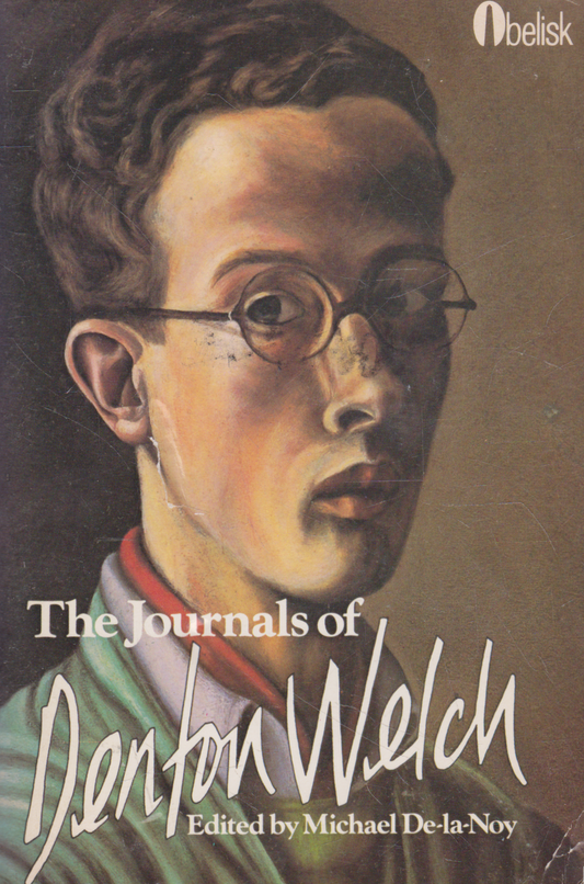 The Journals of Denton Welch (check condition)