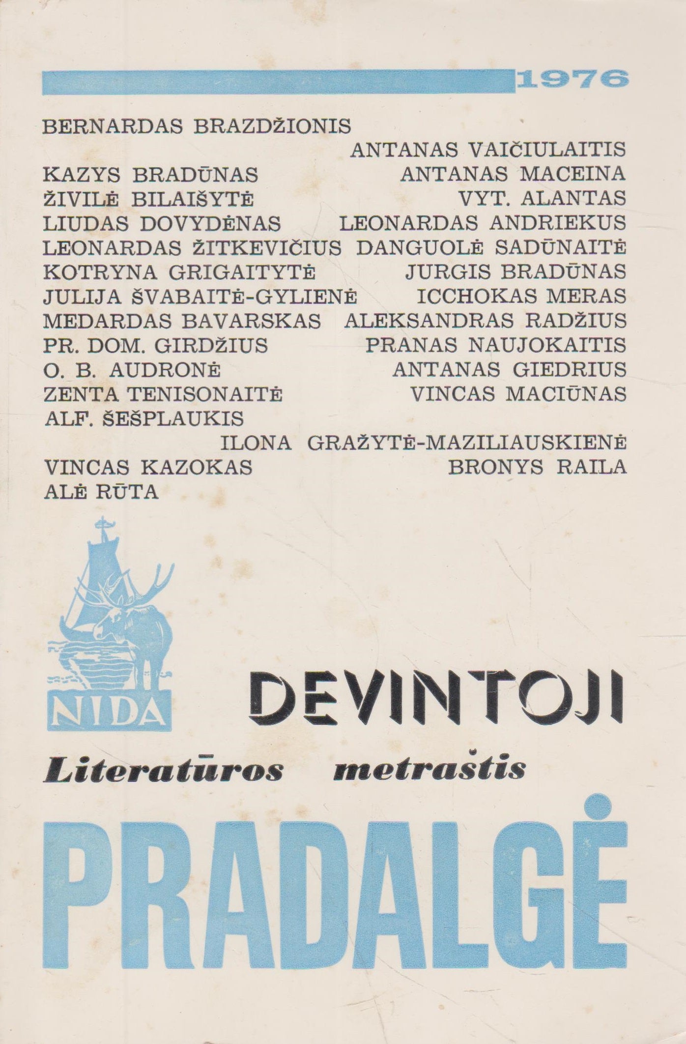 Pradalgė - literatūros metraštis, Londonas (keli variantai/ žr. būklę)
