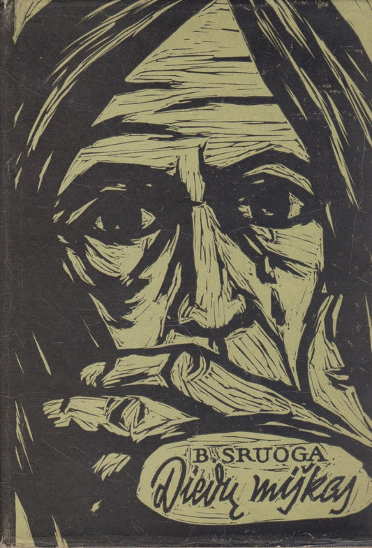 Balys Sruoga - Dievų miškas