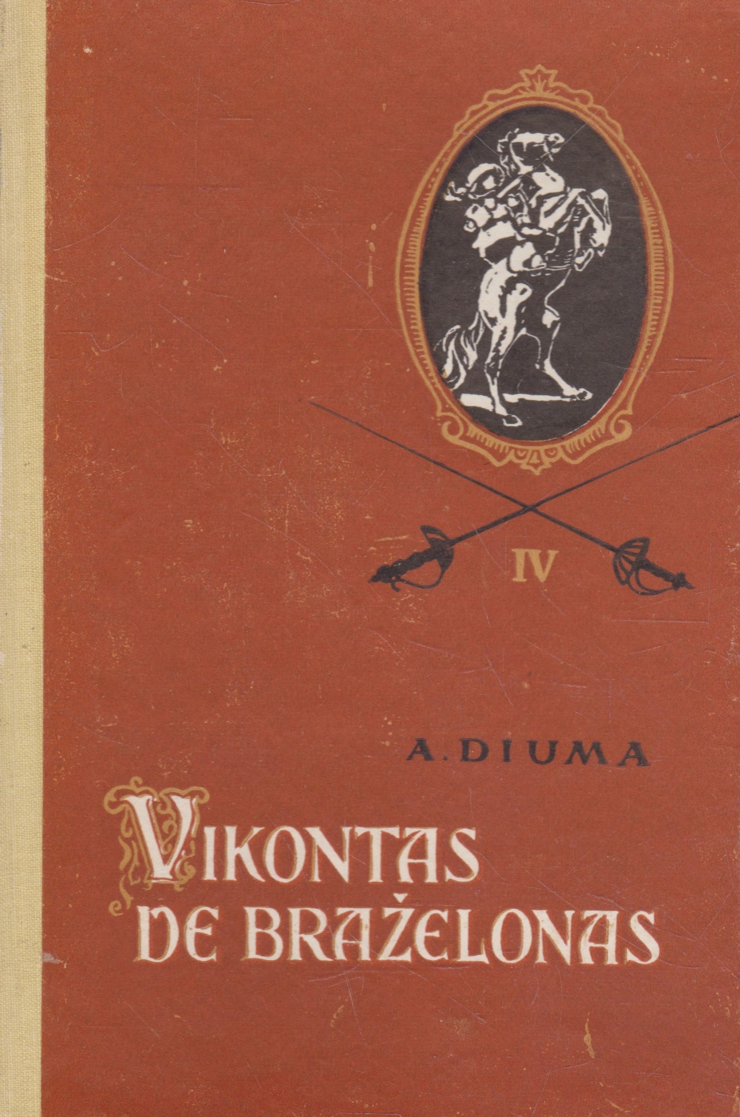 A. Diuma - Vikontas De Braželonas, 5 knygos
