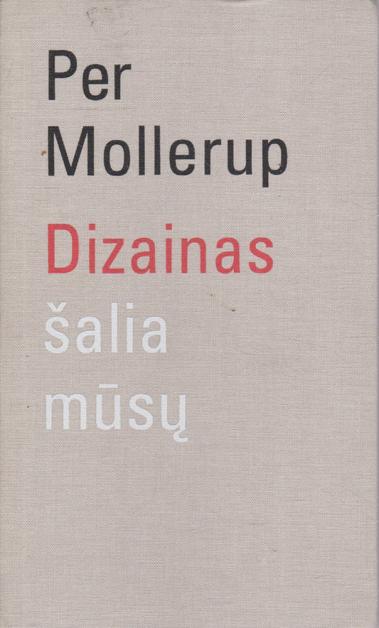 P. Mollerup - Dizainas šalia mūsų