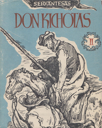 M. de Servantesas - Don Kichotas (2 tomai)