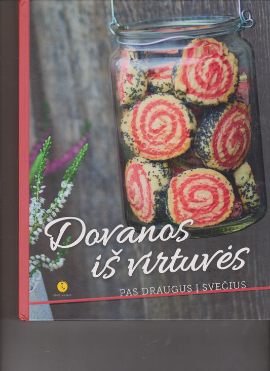 Dovanos iš virtuvės