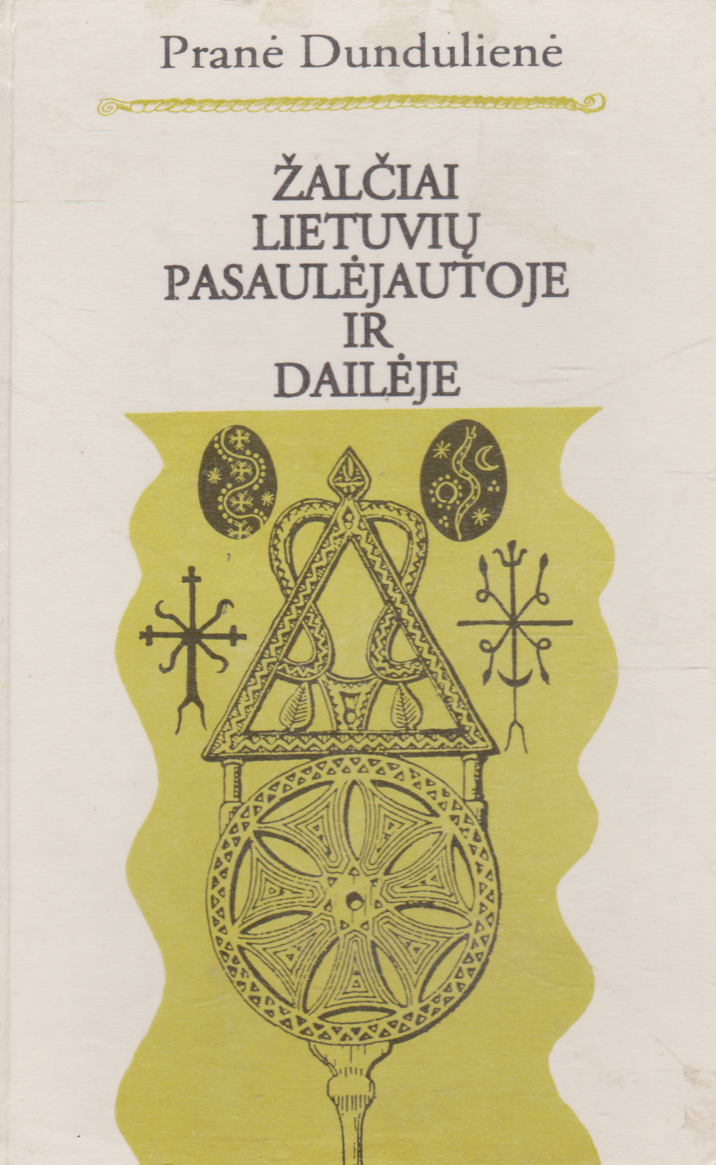 Pranė Dundulienė - Žalčiai Lietuvių Pasaulėjautoje ir Dailėje