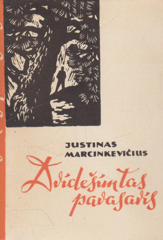 Justinas Marcinkevičius - Dvidešimtas pavasaris