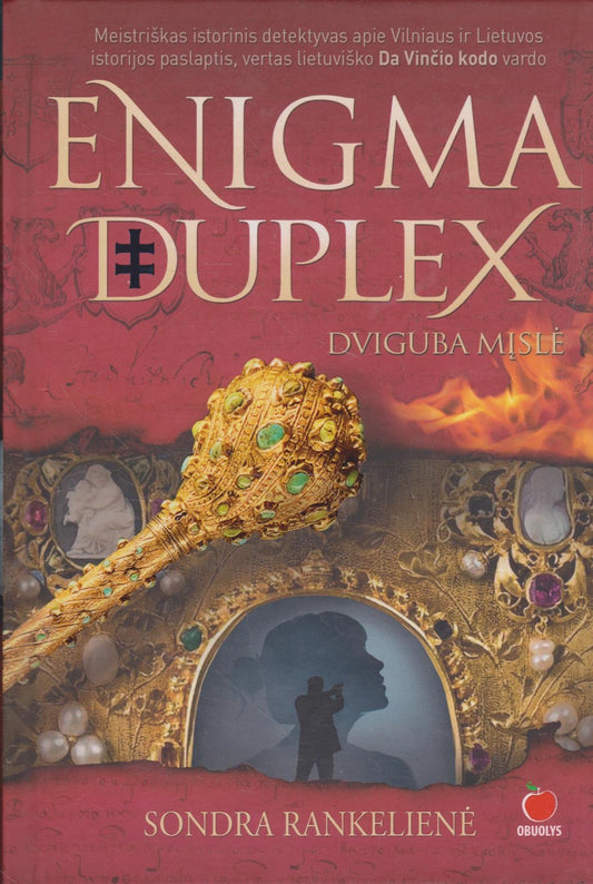 Sondra Rankelienė - Enigma duplex : dviguba mįslė