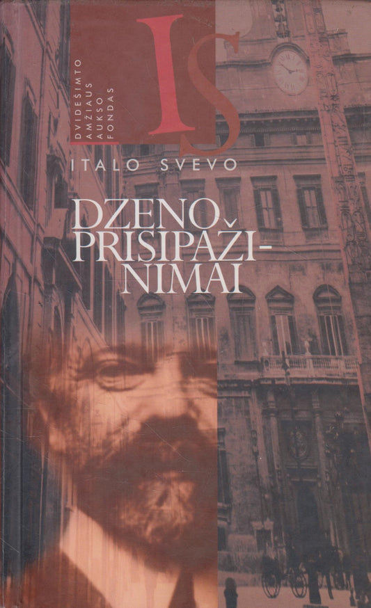 Italo Svevo - Dzeno prisipažinimai (žr. būklę)