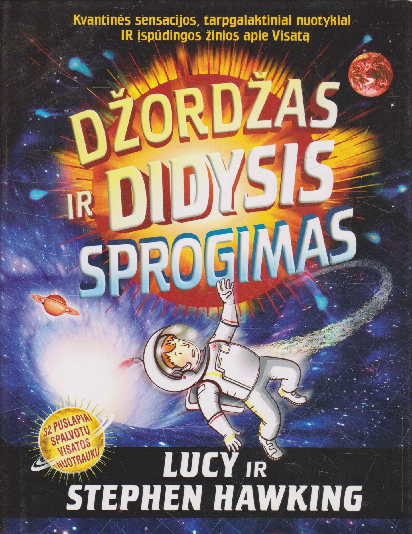 L., S. Hawking - Džordžas ir Didysis sprogimas