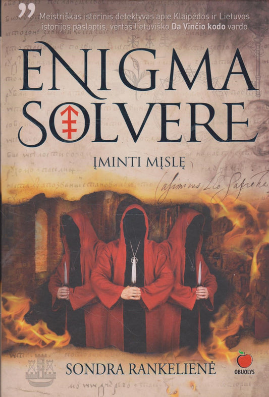 Sondra Rankelienė - Enigma solvere : įminti mįslę