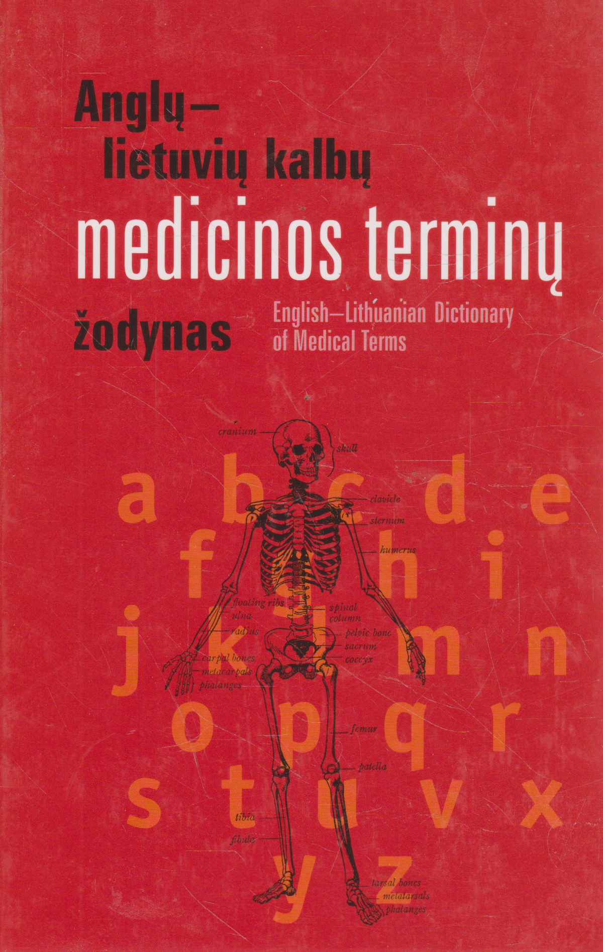 Anglų-lietuvių kalbų medicinos terminų žodynas