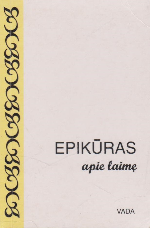 Epikūras - apie laimę