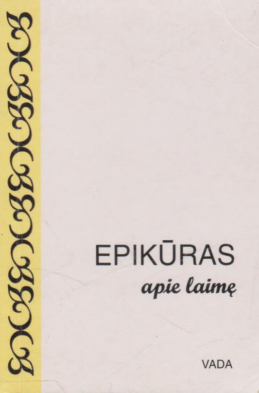 Epikūras - apie laimę