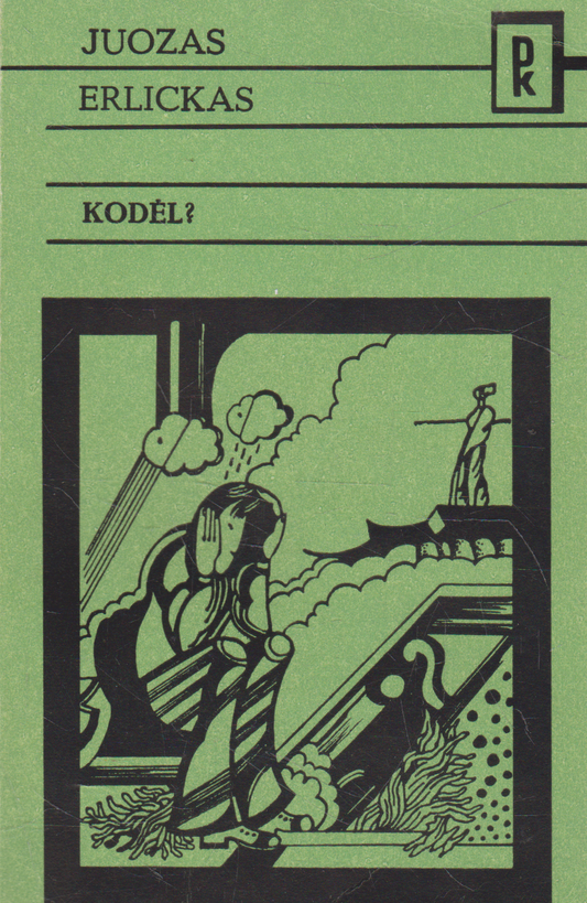 Juozas Erlickas - Kodėl? (žr. būklę)