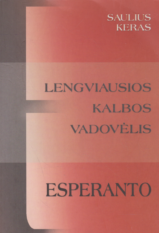 Esperanto: lengviausios kalbos vadovėlis