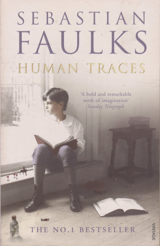 Sebastian Faulks - Human Traces