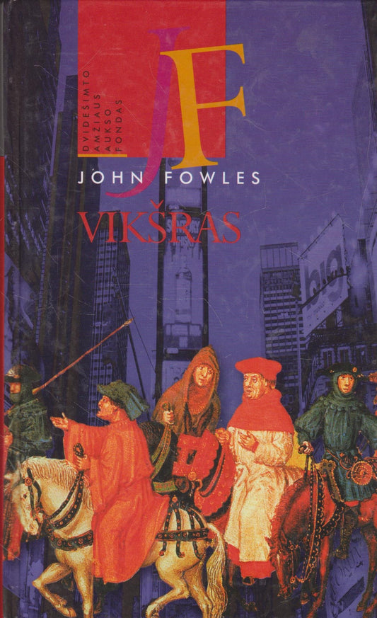 John Fowles - Vikšras (žr. būklę)