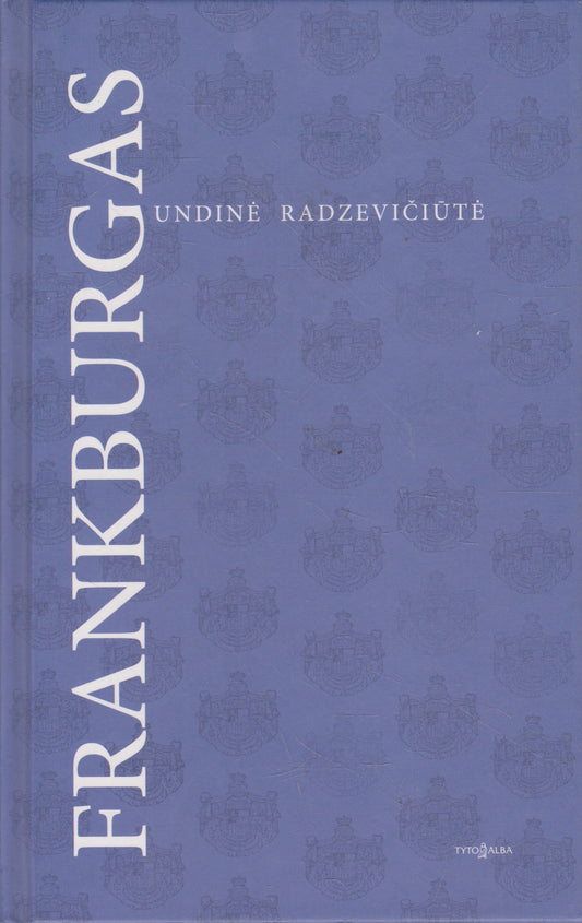 U. Radzevičiūtė - Frankburgas