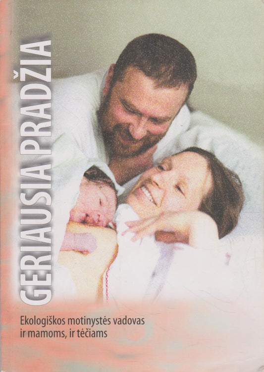 Geriausia pradžia